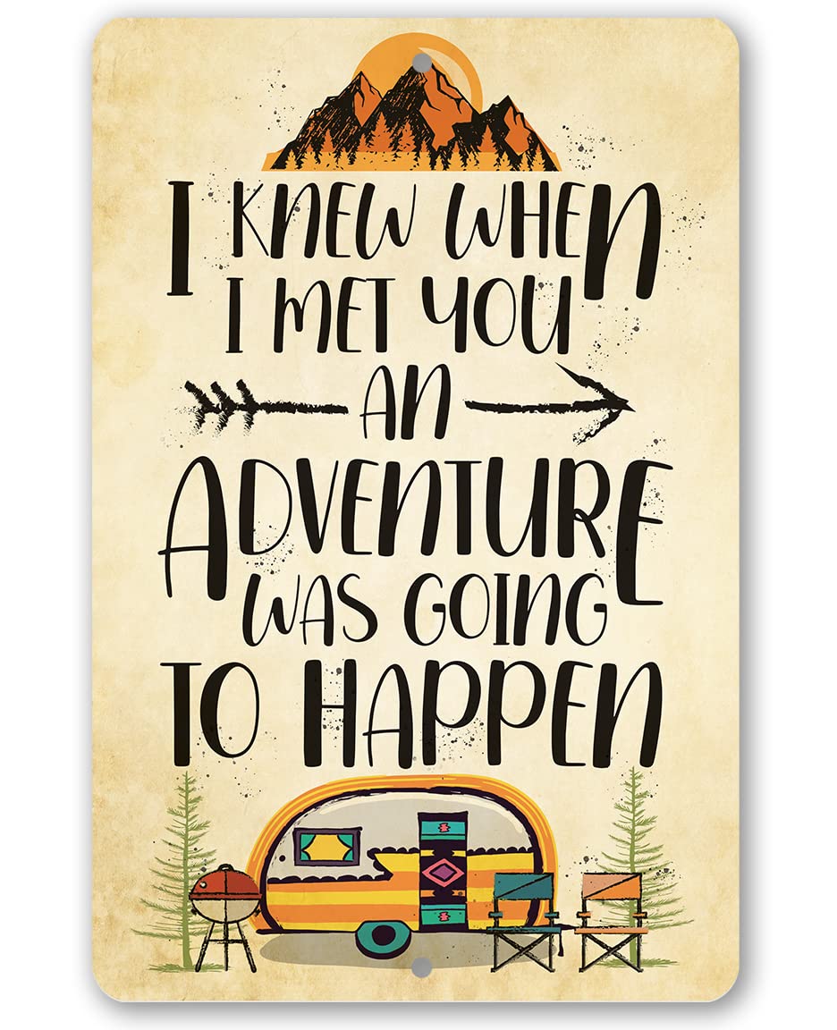 I Knew When I Met You - Happy  - Outdoor Adventure Quotes review and price